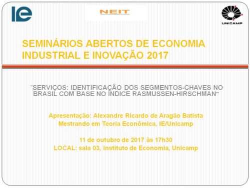 SEMINARIOS ABERTOS DE ECONOMIA INDUSTRIAL E INOVACAO 2017 11.10