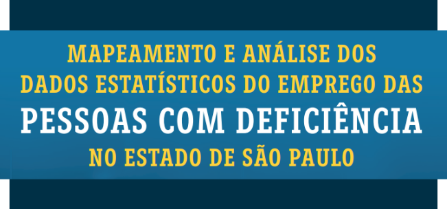 Mini banner mapeamento e analise dos dados estatísticos do emprego das pessoas com deficiência do estado de são paulo